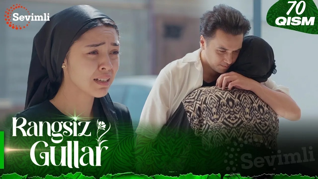 Rangsiz gullar 1-69,70,71 серия (2025) смотреть сериал онлайн бесплатно без регистрации